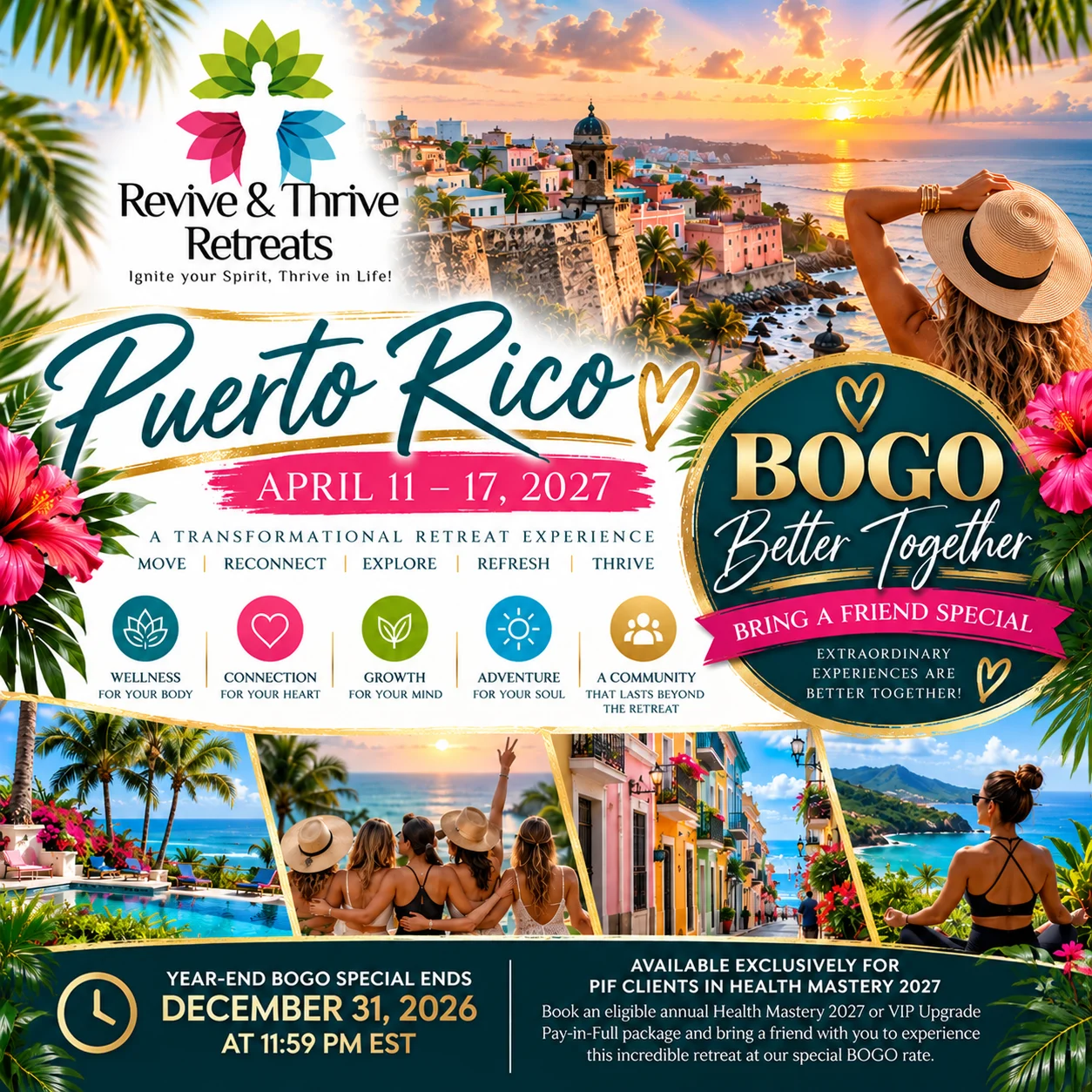Revive & Thrive Retreats Puerto Rico, April 11–17, 2027 — BOGO Better Together bring-a-friend special